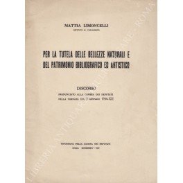 Per la tutela delle bellezze naturali e del patrimonio bibliografico …