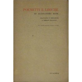 Poemetti e liriche. Traduzione e prefazione di Renato Poggioli