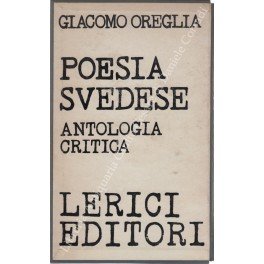 Poesia svedese. Prefazione di Salvatore Quasimodo. Saggio introduttivo, testi originali, …