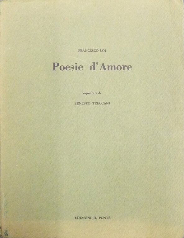 Poesie d'amore. Acqueforti di Ernesto Treccani | Immagine Gallery 2