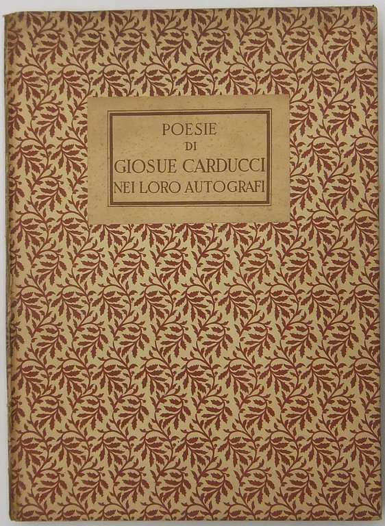 Poesie di Giosue Carducci nei loro autografi | Immagine Gallery 2