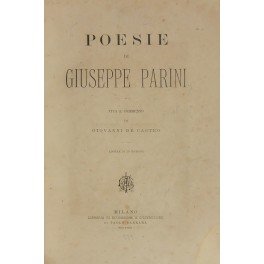 Poesie. Vita e commento di Giovanni De Castro. Adorne di …