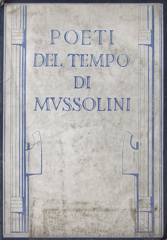 Poeti del tempo di Mussolini | Immagine Gallery 2