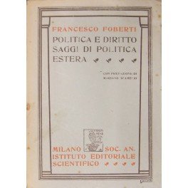 Politica e diritto. Saggi di politica estera