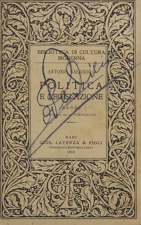 Politica e legislazione. Saggi raccolti da G. Fortunato | Immagine Gallery 2