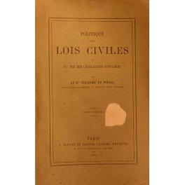 Politique des lois civiles ou science des legislations comparees