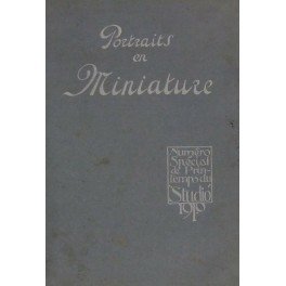 Portraits en miniature. Par George C. Williamson. Publie par Charles …