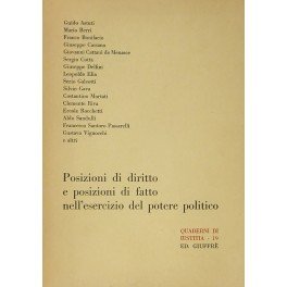 Posizioni di diritto e posizioni di fatto nell'esercizio del potere …