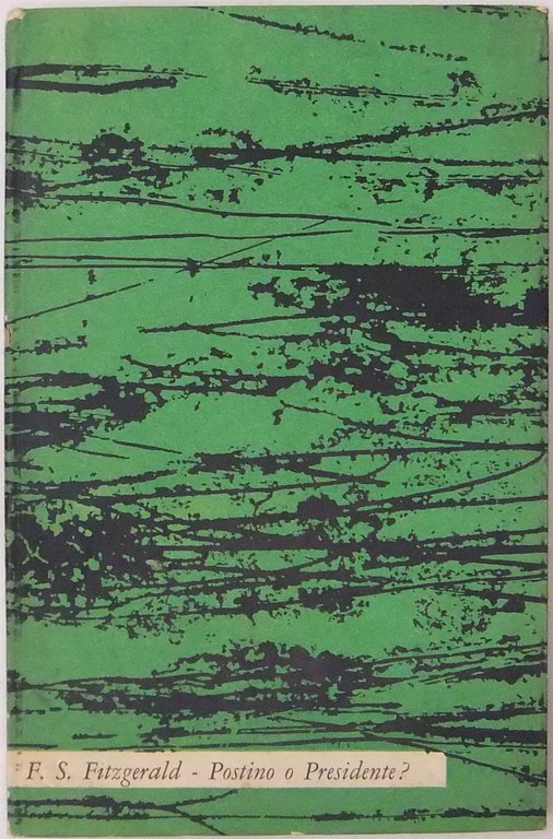 Postino o Presidente? Traduzione di Domenico Tarizzo | Immagine Gallery 2