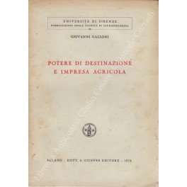 Potere di destinazione e impresa agricola