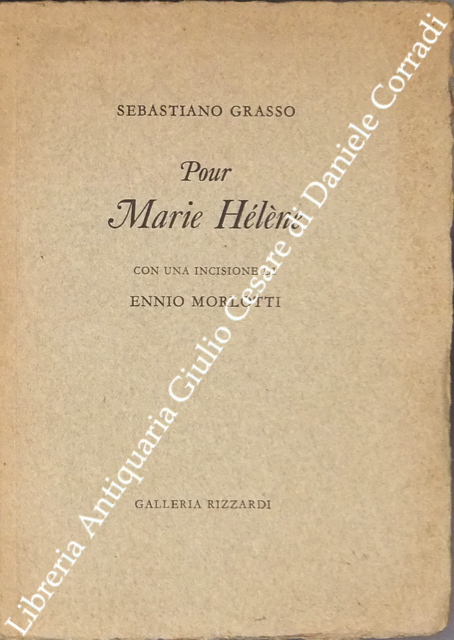 Pour Marie Helene. Con una incisione di Ennio Morlotti | Immagine Gallery 2