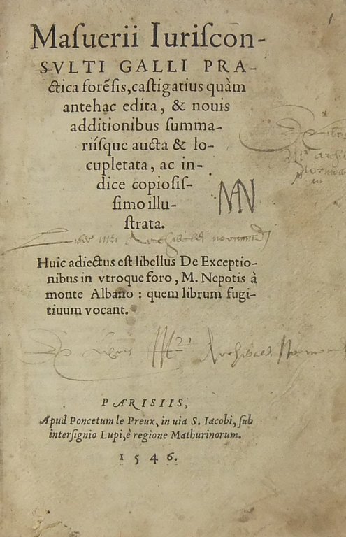 Practica foresis, castigatius quam antehac edita, & novis additionibus summarisque … | Immagine Gallery 2