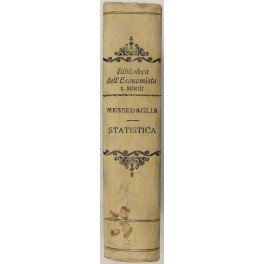 Prelezioni al corso di statistica (Messedaglia). Relazione sulla Statistica morale …
