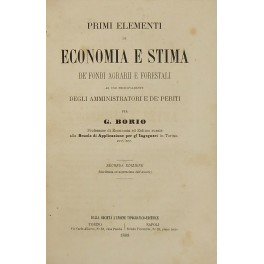 Primi elementi di economia e stima de' fondi agrarii e …