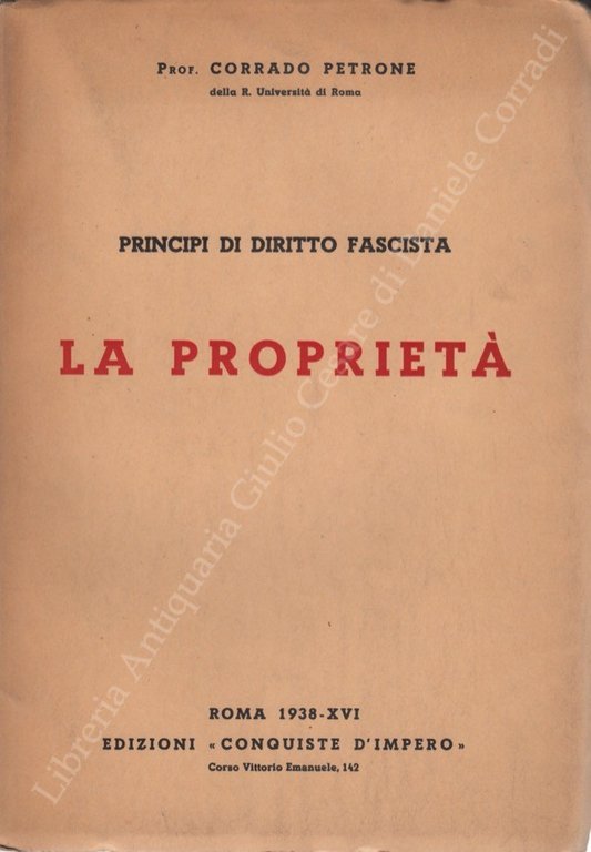 Principi di diritto fascista. La proprietà | Immagine Gallery 2