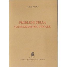 Problemi della giurisdizione penale