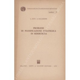Problemi di pianificazione strategica in siderurgia