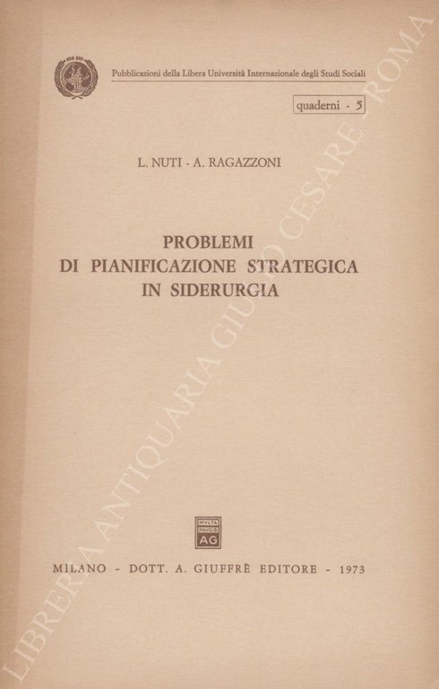 Problemi di pianificazione strategica in siderurgia | Immagine Gallery 2