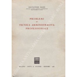 Problemi di tecnica amministrativa professionale