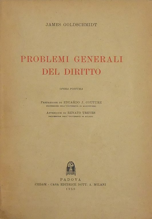 Problemi generali del diritto. Opera postuma. Prefazione di Eduardo J. … | Immagine Gallery 2