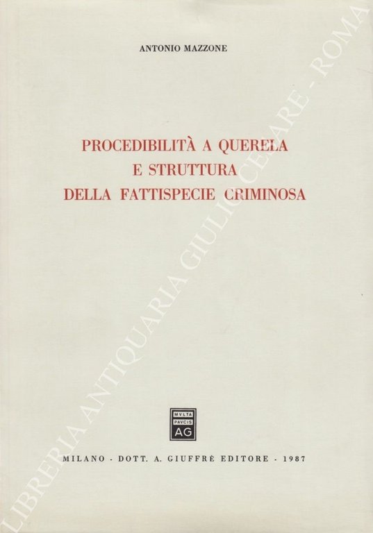 Procedibilità a querela e struttura della fattispecie criminosa | Immagine Gallery 2