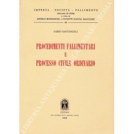 Procedimenti fallimentari e processo civile ordinario
