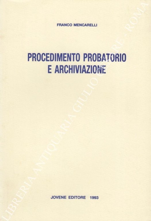 Procedimento probatorio e archiviazione | Immagine Gallery 2