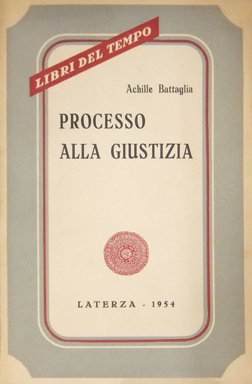 Processo alla giustizia | Immagine Gallery 2