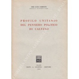 Profilo unitario del pensiero politico di Calvino