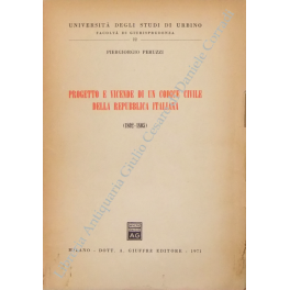 Progetto e vicende di un codice civile della Repubblica Italiana …