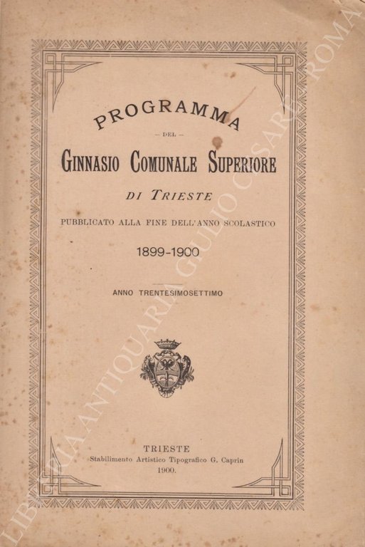 Programma del Ginnasio Comunale Superiore pubblicato alla fine dell'anno scolastico … | Immagine Gallery 2