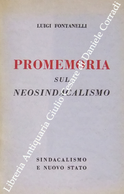Promemoria sul neosindacalismo | Immagine Gallery 2