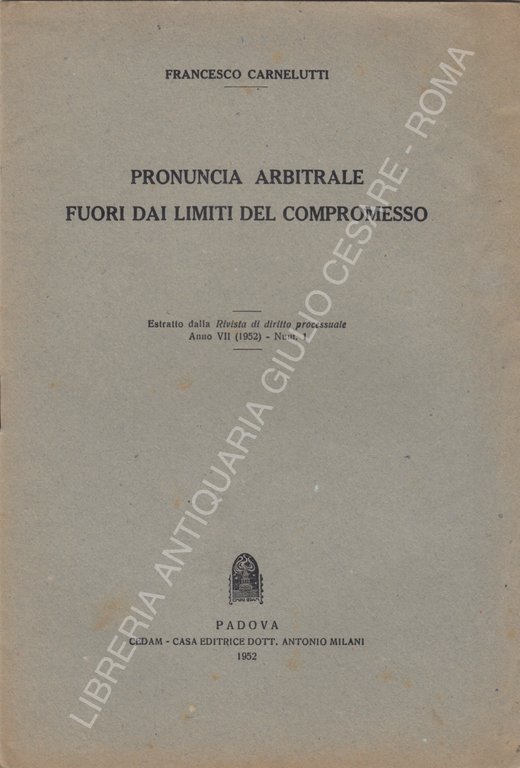 Pronuncia arbitrale fuori dai limiti del compromesso | Immagine Gallery 2