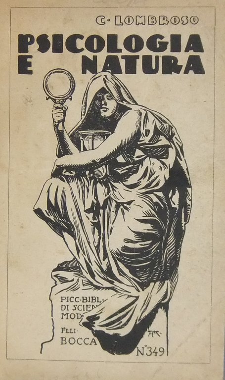 Psicologia e natura. Studi Medico-Psicologico-Naturalistici raccolti da Gina Lombroso | Immagine Gallery 2