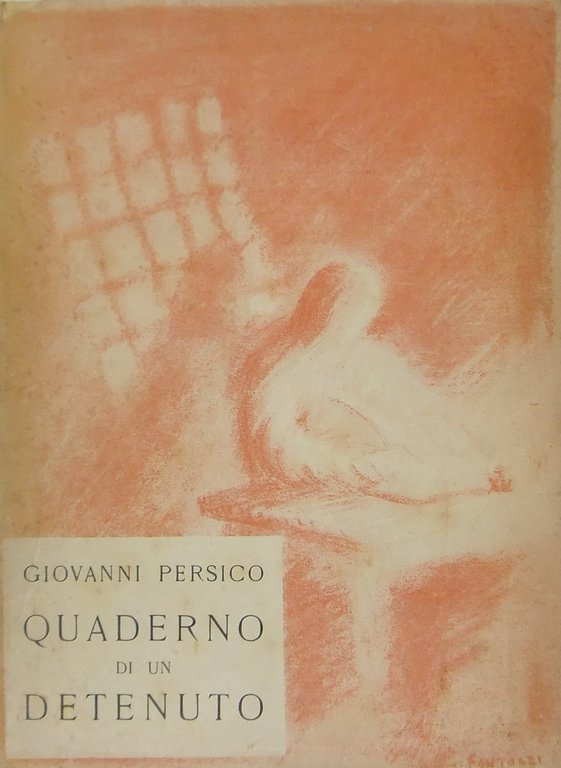 Quaderno di un detenuto. Con prefazione di Carlo Sforza | Immagine Gallery 2