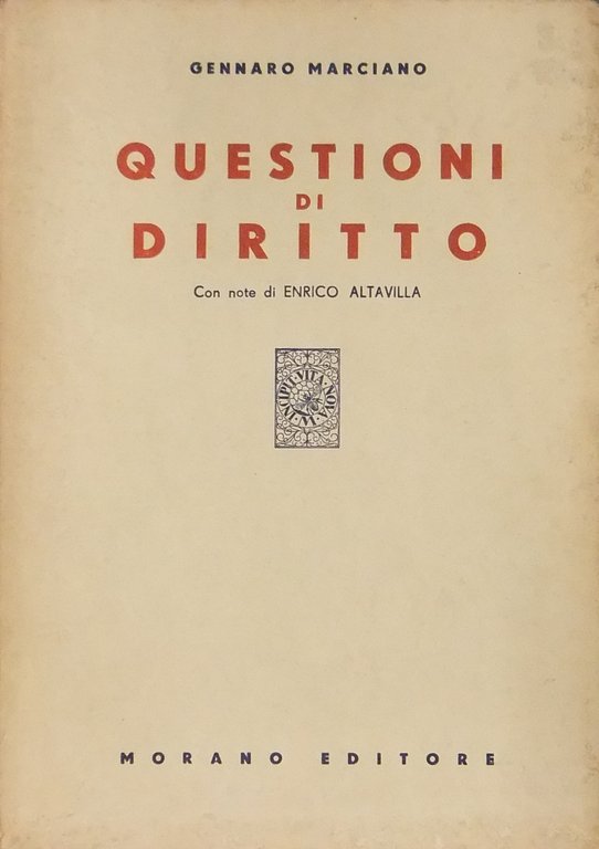 Questioni di diritto. Con note di Enrico Altavilla | Immagine Gallery 2