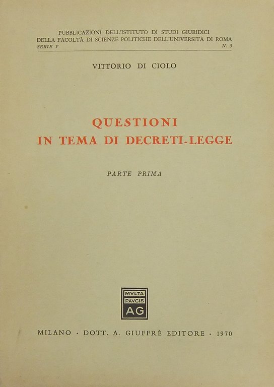 Questioni in tema di decreti-legge. Parte prima (unico pubblicato) | Immagine Gallery 2
