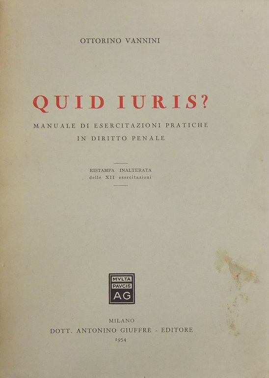Quid Iuris? Manuale di esercitazioni pratiche di diritto penale | Immagine Gallery 2