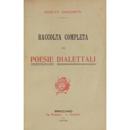 Raccolta completa di poesie dialettali