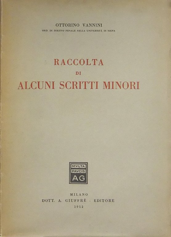 Raccolta di alcuni scritti minori | Immagine Gallery 2