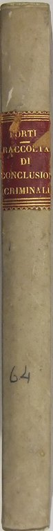 Raccolta di conclusioni criminali. Ordinate ed annotate dall'avvocato Baldassarre Paoli | Immagine Gallery 2