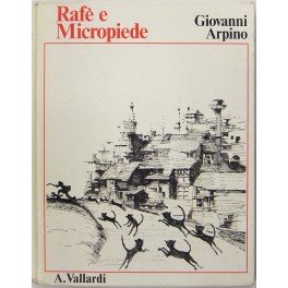 Rafe e Micropiede. Disegni di Luciano Boschini