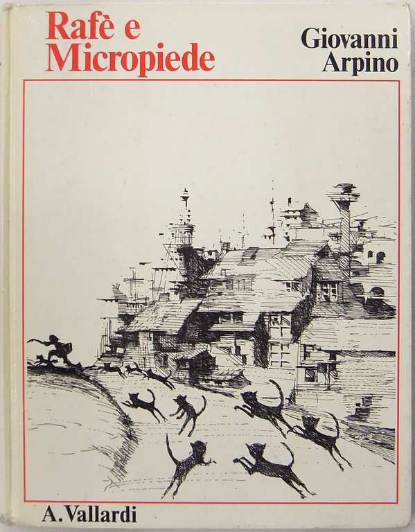 Rafè e Micropiede. Disegni di Luciano Boschini | Immagine Gallery 2