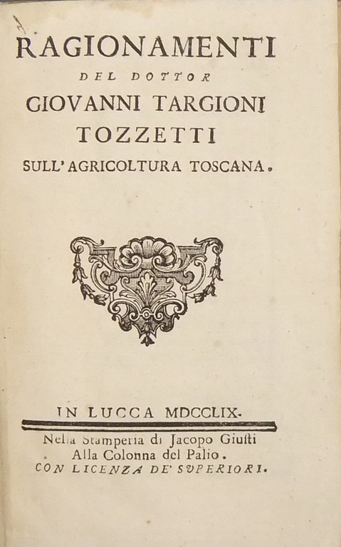 Ragionamenti del dottor Giovanni Targioni Tozzetti sull'agricoltura toscana | Immagine Gallery 2