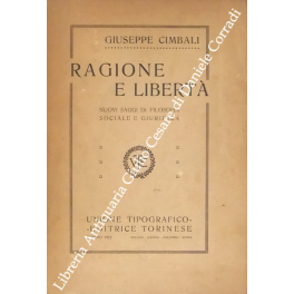 Ragione e liberta. Nuovi saggi di filosofia sociale e giuridica