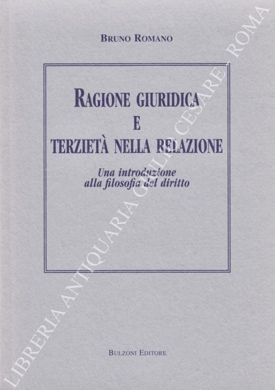 Ragione giuridica e terzietà nella relazione. Una introduzione alla filosofia … | Immagine Gallery 2