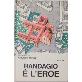 Randagio e l'eroe