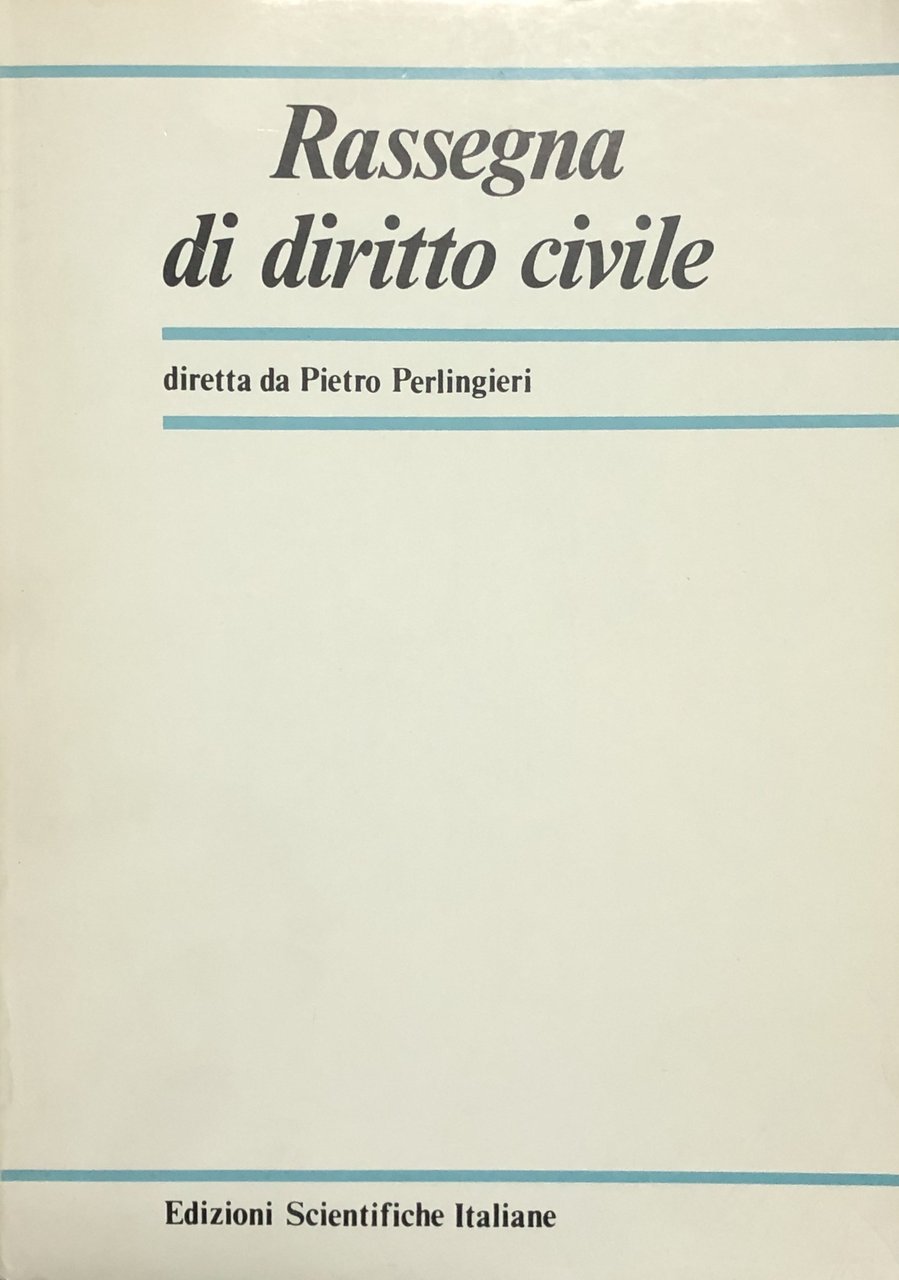 Rassegna di diritto civile. Diretta da Pietro Perlingieri. Anno XI … | Immagine principale