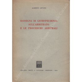 Rassegna di giurisprudenza sull'arbitrato e le procedure arbitrali