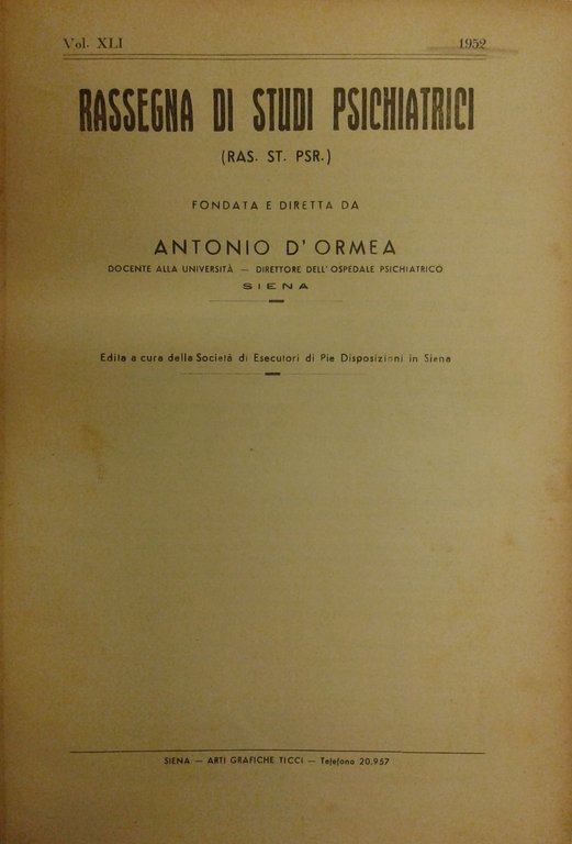 Rassegna di studi psichiatrici. Diretta da Antonio D'Ormea. Vol. XLI … | Immagine Gallery 2